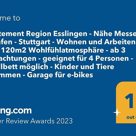 Appartement Region Esslingen - Nähe Messe - Flughafen - Stuttgart - Wohnen und Arbeiten auf Zeit in 120m2 Wohlfühlatmosphäre - ab 3 Übernachtungen - geeignet für 4 Personen - Beistellbett möglich - Kinder und Tiere willkommen - Garage für e-bikes Altbach Exterior foto